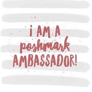 I’m a Poshmark Ambassador ❤️